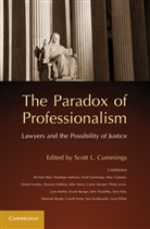 Scott L. Cummings, Scott L. (University of California Cummings, Scott L Cummings, Scott L. Cummings, Scott L. (University of California Cummings, Cummings Scott L. - Paradox of Professionalism