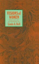 Linda a Bell, Linda A. Bell - Visions of Women