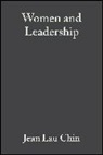 Chin, Jean Lau Lott Chin, Lott, Rice, Jean Lau Chin, Bernice Lott... - Women and Leadership