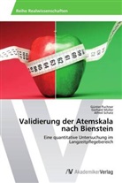 Gerhar Müller, Gerhard Müller, Günte Puchner, Günter Puchner, Alfred Schatz - Validierung der Atemskala nach Bienstein