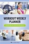 Speedy Publishing Llc - Workout Weekly Planner