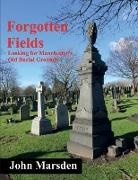John Marsden - Forgotten Fields
