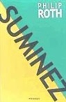 Philip Roth - Suminez