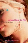 Martha Tod Dudman, Dudman Martha Tod - Expecting to Fly: A Sixties Reckoning