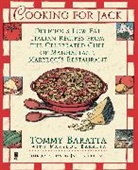 Marylou Baratta, Tommy Baratta, Baratta Tommy - Cooking for Jack: Delicious Low-Fat Ita