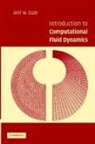 Anil W. Date, Anil W. (Indian Institute of Technology) Date - Introduction to Computational Fluid Dynamics