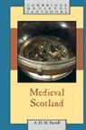 A. D. M. Barrell, A. D. M. (Queen''s University Belfast) Barrell, Andrew D. M. Barrell - Medieval Scotland