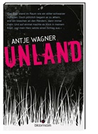Antje Wagner - Unland