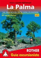 Annette Miehle-Wolfsperger, Annette Wolfsperger, Klaus Wolfsperger - La Palma (Rother Guía excursionista)