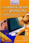 Juan Luis Fuente Lafuente, Julio César Herrero - La comunicación en el protocolo : el tratamiento de los medios en la organización de actos