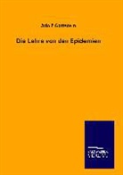 Adolf Gottstein - Die Lehre von den Epidemien