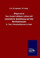 G Breymann, G A Breymann, G. A. Breymann, G. A. Lang Breymann, H Lang, H. Lang - Allgemeine Bau-Konstruktions-Lehre mit besonderer Beziehung auf das Hochbauwesen
