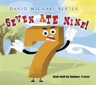 David Michael Slater, David Michael/ Trover Slater, Zachary Trover - Seven Ate Nine