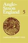 Peter Clemoes, Peter (University of Cambridge) Clemoes, Peter Biddle Clemoes, Martin Biddle, Julian Brown, Peter Clemoes... - Anglo-Saxon England
