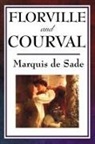 Marquis de Sade - Florville and Courval
