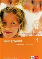 Arnet-Clark, Illya Arnet-Clark, Lanz, Corinne Lanz, Ursula Koller - Young World - 1: Young World 1. English Class 3