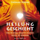 Thomas Young - Heilung geschieht - Das Wunder möglich machen, 1 Audio-CD (Audiolibro)