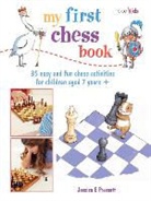 Jessica E. Martin, Jessica Prescott, Jessica E Prescott, Jessica E. Prescott, Prescott Jessica E - My First Chess Book