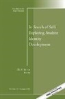 Chad Hanson, He, Chad Hanson - In Search of Self: Exploring Student Identity Development
