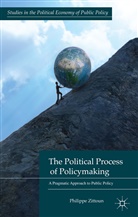 P Zittoun, P. Zittoun, Philippe Zittoun - Political Process of Policymaking