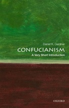 Daniel K. Gardner, Daniel K. (Dwight W. Morrow Professor of History Gardner, Gardner Daniel K. - Confucianism