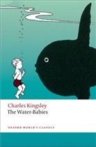 Brian Alderson, Robert Douglas-Fairhurst, Charles Kingsley - Water-Babies