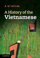 K. W. Taylor, K. W. (Cornell University Taylor, Keith Taylor - History of the Vietnamese