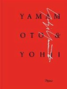 Yohji Yamamoto, Yohji Wenders Yamamoto, Wim Wenders - Yohji Yamamoto