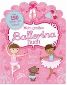 Kirsty Neale, Samantha Meredith - Mein großes Ballerina-Buch