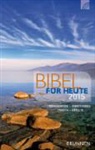 Hildegard vom Baur, Klaus Jürgen Diehl, Michael Diener, Rainer Geiss, Gottfried Heinzmann, Christoph Morgner... - Bibel für heute 2015