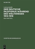 Ludwig Quidde, Kar Holl, Karl Holl - Der deutsche Pazifismus während des Weltkrieges 1914-1918