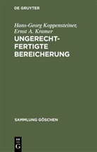 Hans-Geor Koppensteiner, Hans-Georg Koppensteiner, Ernst A Kramer, Ernst A. Kramer - Ungerechtfertigte Bereicherung