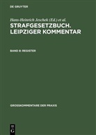 Volker Kluge - Strafgesetzbuch. Leipziger Kommentar - Band 8: Strafgesetzbuch. Leipziger Kommentar, Register