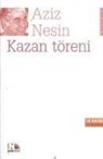 Aziz Nesin - Kazan Töreni
