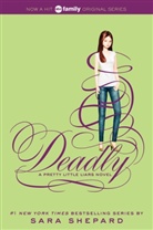 Sara Shepard - Deadly
