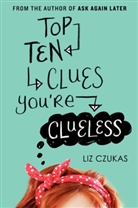 Liz Czukas - Top Ten Clues You're Clueless