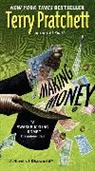 Terence David John Pratchett, Terry Pratchett - Making Money