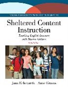Jana Echevarria, Jana J. Echevarria, Anne Graves - Sheltered Content Instruction