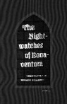 Bonaventura, Gerald Bonaventura - Nightwatches of Bonaventura