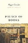 ROGER GRENIER, Grenier Roger - Palace of Books