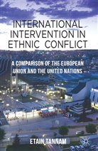 E. Tannam, Etain Tannam - International Intervention in Ethnic Conflict