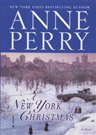 Anne Perry - A New York Christmas