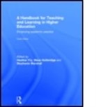 Heather Fry, Heather Ketteridge Fry, Steve Ketteridge, Steven Ketteridge, Stephanie Marshall, Heather Fry... - Handbook for Teaching and Learning in Higher Education