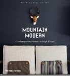 Dominic Bradbury, Richard Powers, Richard Powers - Mountain Modern (Hardback) : Contemporary Homes in High Places
