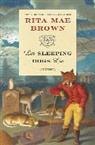 Rita Mae Brown - Let Sleeping Dogs Lie