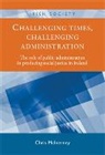 Chris McInerney, Rob Kitchin - Challenging Times, Challenging Administration
