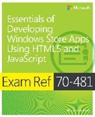 Wouter De Kort, Wouter de Kort - Essentials of Developing Windows Store Apps Using HTML5 and JavaScript
