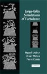 P. Comte, P. (Laboratoire des Ecoulements Comte, M. Lesieur, M. (Laboratoire Des Ecoulements Lesieur, Marcel Lesieur, Marcel Metais Lesieur... - Large-Eddy Simulations of Turbulence
