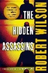 Robert Wilson - The Hidden Assassins
