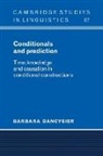 Barbara Dancygier, Barbara (University of British Columbia Dancygier, S. R. Anderson, J. Bresnan - Conditionals and Prediction